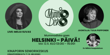 Mummodisko Goes Helsinki-päivä!